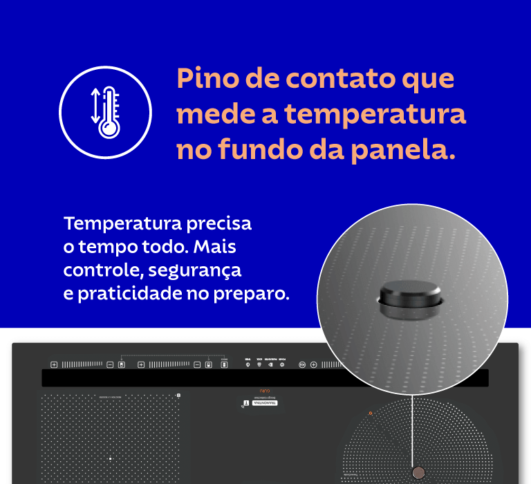 Pino de contato que mede a temperatura do fundo da panela
